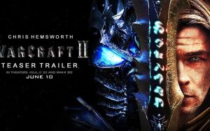魔兽2巫妖王崛起上映时间-未上映奇幻冒险巨制，粉丝期待值高
